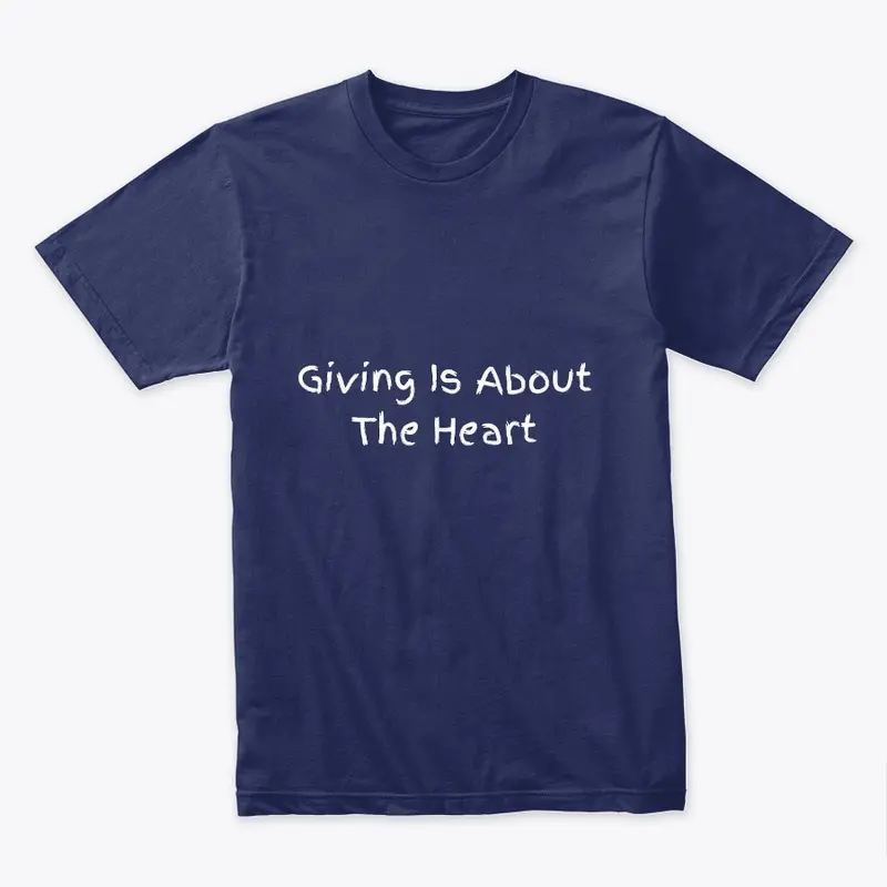 Giving Is About The Heart